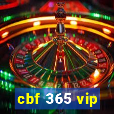 cbf 365 vip